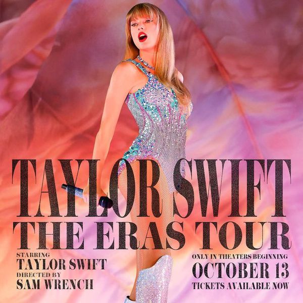 The Eras Tour Film in theaters October 13th